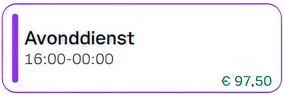 Een dienstkaart met live loonkosten: Avonddienst, 16:00-00:00, € 97,50